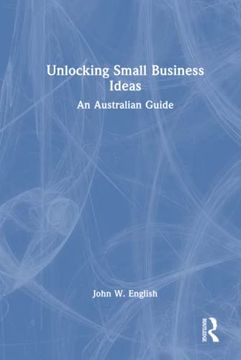 portada Unlocking Small Business Ideas (in English)