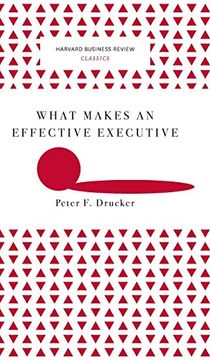 portada What Makes an Effective Executive (Harvard Business Review Classics) (en Inglés)