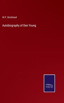 portada Autobiography of Dan Young (en Inglés)