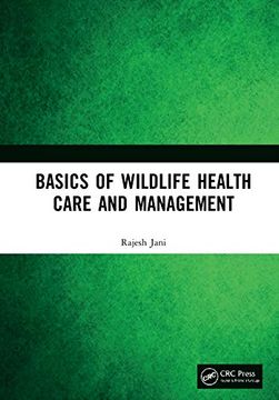portada Basics of Wildlife Health Care and Management (en Inglés)