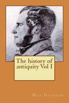 portada The history of antiquity Vol I (in English)