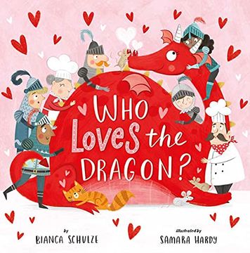 portada Who Loves the Dragon? (Clever Storytime) (en Inglés)