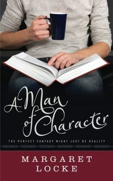 portada A man of Character (Magic of Love) (in English)