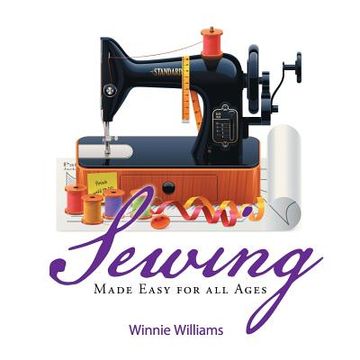 portada Sewing Made Easy for all Ages (en Inglés)