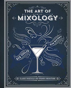 portada The art of Mixology (en Inglés)