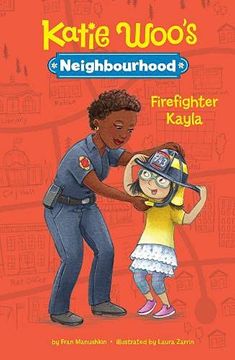 portada Firefighter Kayla (Katie Woo'S Neighbourhood) (en Inglés)