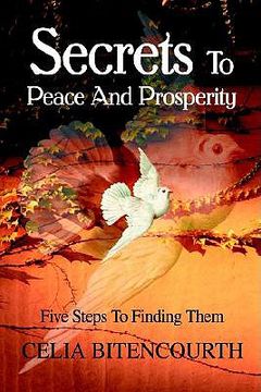 portada secrets to peace and prosperity: 5 steps to get it (en Inglés)