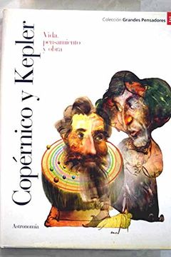 portada Copérnico y Kepler: vida, pensamiento y obra