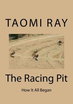 portada The Racing Pit: How It All Began: Volume 1