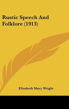 portada rustic speech and folklore (1913)