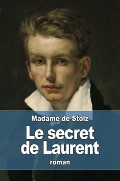 portada Le secret de Laurent (French Edition)