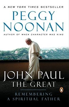portada John Paul the Great: Remembering a Spiritual Father (en Inglés)