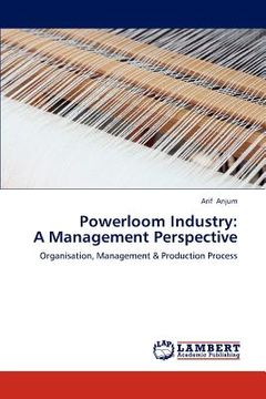 portada powerloom industry: a management perspective (en Inglés)