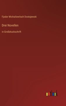 portada Drei Novellen: in Großdruckschrift (in German)
