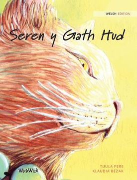 portada Seren y Gath Hud: Welsh Edition of The Healer Cat