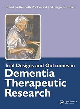portada Trial Designs and Outcomes in Dementia Therapeutic Research (en Inglés)