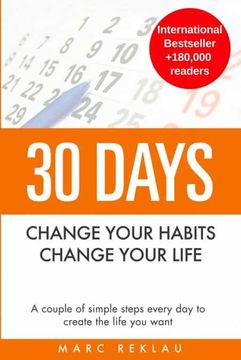 portada 30 Days - Change Your Habits, Change Your Life (en Inglés)