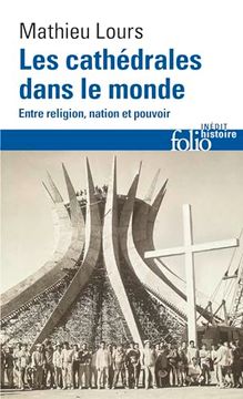 portada Les Cathédrales Dans le Monde: Entre Religion, Nation et Pouvoir (en Francés)