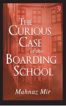 portada The Curious Case of the Boarding School (en Inglés)