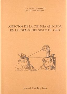 portada Aspectos De La Ciencia Aplicada En La España Del Siglo De Oro (in Spanish)