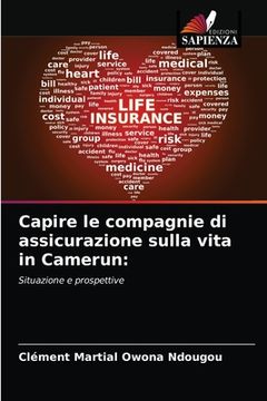 portada Capire le compagnie di assicurazione sulla vita in Camerun (en Italiano)