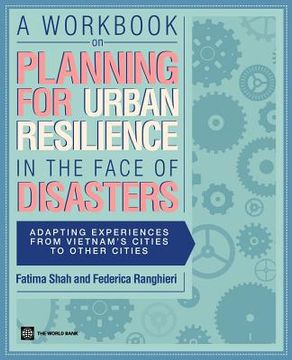 portada a workbook on planning for urban resilience in the face of disasters
