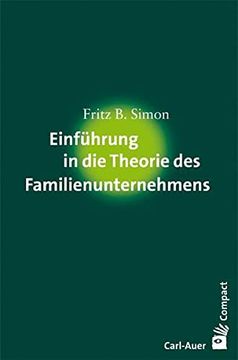 portada Einführung in die Theorie des Familienunternehmens (en Alemán)