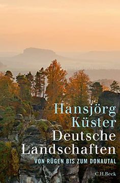 portada Deutsche Landschaften: Von Rügen bis zum Donautal (in German)