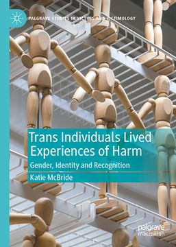portada Trans Individuals Lived Experiences of Harm: Gender, Identity and Recognition (en Inglés)