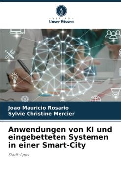 portada Anwendungen von ki und Eingebetteten Systemen in Einer Smart-City: Stadt-Apps (in German)