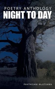portada Night to Day: Poetry Anthology (en Inglés)