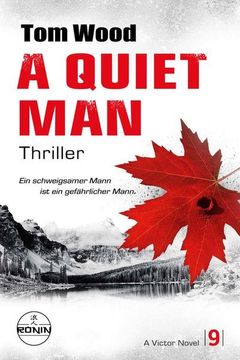 portada A Quiet Man. Ein Schweigsamer Mann ist ein Gefährlicher Mann. (in German)