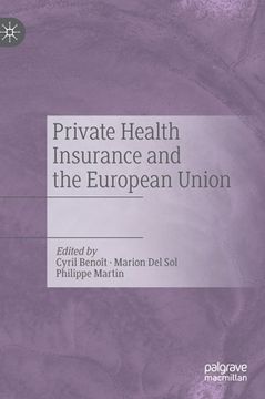 portada Private Health Insurance and the European Union (en Inglés)