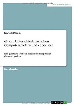portada eSport. Unterschiede zwischen Computerspielern und eSportlern (German Edition)