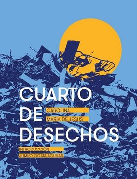 portada Cuarto de desechos (in Spanish)