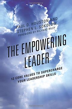 portada The Empowering Leader: 12 Core Values to Supercharge Your Leadership Skills (en Inglés)