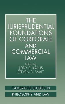 portada The Jurisprudential Foundations of Corporate and Commercial law Hardback (Cambridge Studies in Philosophy and Law) (en Inglés)