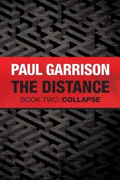 portada The Distance: Book Two: Collapse (en Inglés)