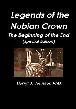 portada Legends of the Nubian Crown "The Beginning of the End" 