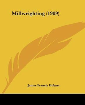portada millwrighting (1909)