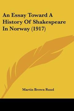 portada an essay toward a history of shakespeare in norway (1917) (in English)