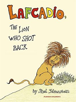 portada Lafcadio: The Lion Who Shot Back
