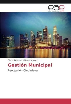 portada Gestión Municipal: Percepción Ciudadana (in Spanish)