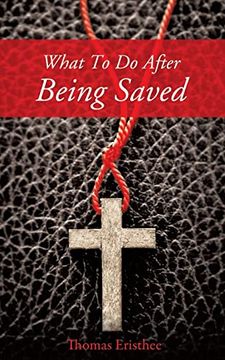 portada What to do After Being Saved (en Inglés)