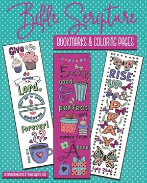 portada Bible Scripture Bookmarks & Coloring Pages: 30 Detailed bookmarks and 7 bonus pages to color. Features inspirational and positive Bible verses. (en Inglés)