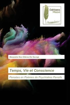 portada Temps, Vie et Conscience (en Francés)