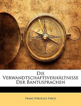 portada Die Verwandtschaftsverhaltnisse Der Bantusprachen (en Alemán)