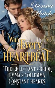 portada With Every Heartbeat Collection: 3 Regency Short Stories (en Inglés)