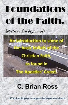 portada Foundations of the Faith: Doctrine for beginners: Volume 2 (Getting to know you ...)