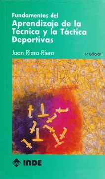 portada Fundamentos del Aprendizaje de la Técnica y la Táctica Deportivas (Pedagogía Deportiva) (in Spanish)